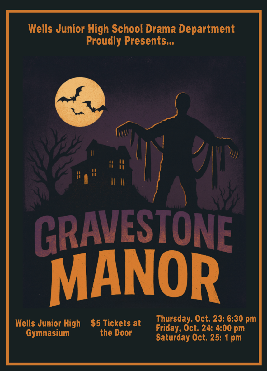 The Wells Junior High School Drama Department is pleased to bring to the stage the spooky Halloween spectacular, Eerie Academy!  